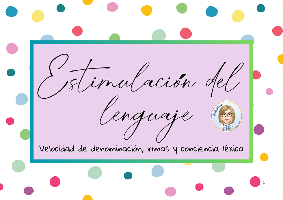 ESTIMULACIÓN DEL LENGUAJE 1