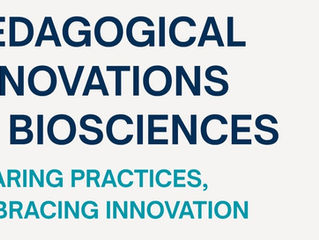 Pedagogical Innovations in Biosciences: Sharing Practices, Embracing Innovation