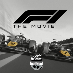 Ep 287: F1 The Movie