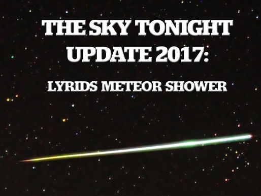 The Sky Tonight Update: April 22-23, The Lyrids Meteor Shower