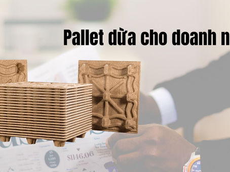 Pallet Dừa Cho Doanh Nghiệp – Giải Pháp Tiết Kiệm & Bền Vững
