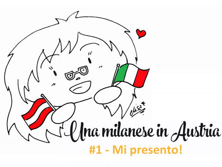 Una milanese in Austria: Mi presento!