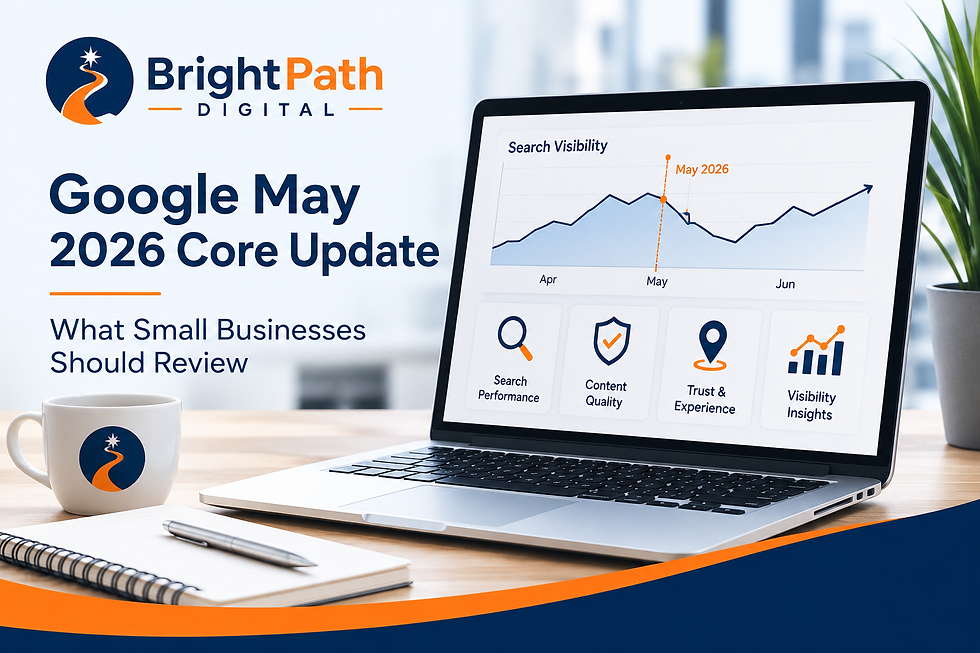 Small-business website review following Google’s May 2026 core update, covering search visibility, content quality, trust and indexing