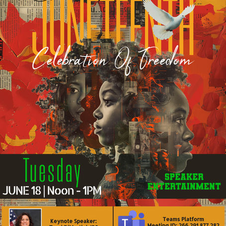 Come Learn more about Juneteenth at a virtual Juneteenth Program
