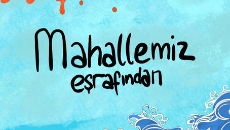 Mahallemiz Eşrafından - Kiki Kolektif