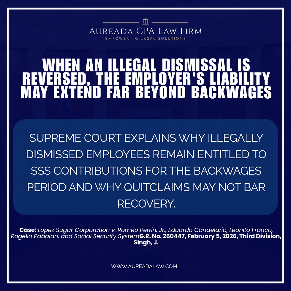 SC: Illegally Dismissed Employees Are Entitled to SSS Contributions for the Backwage Period
