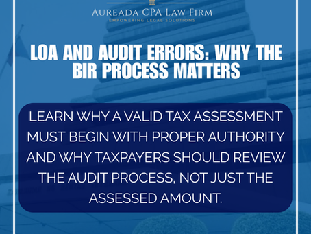 Why Most Tax Assessments Start With an Invalid Process: LOA and Audit Errors