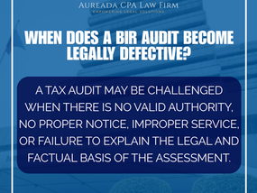 Due Process in Tax Assessments in the Philippines: When a BIR Audit Becomes Legally Defective