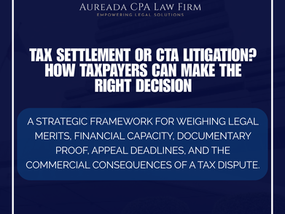 Settlement vs. Litigation in Tax Cases: When Should a Taxpayer Fight or Negotiate?