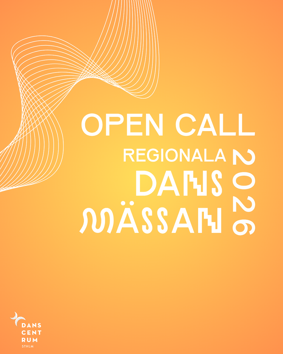 OPEN CALL Regionala dansmässan 2026