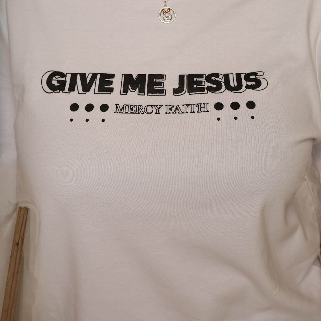Mercy Faith's "Give Me Jesus" Shirt