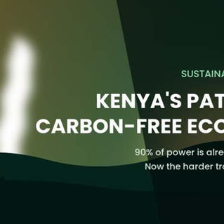 Kenya's Path From Green Power to a Carbon-Free Economy
