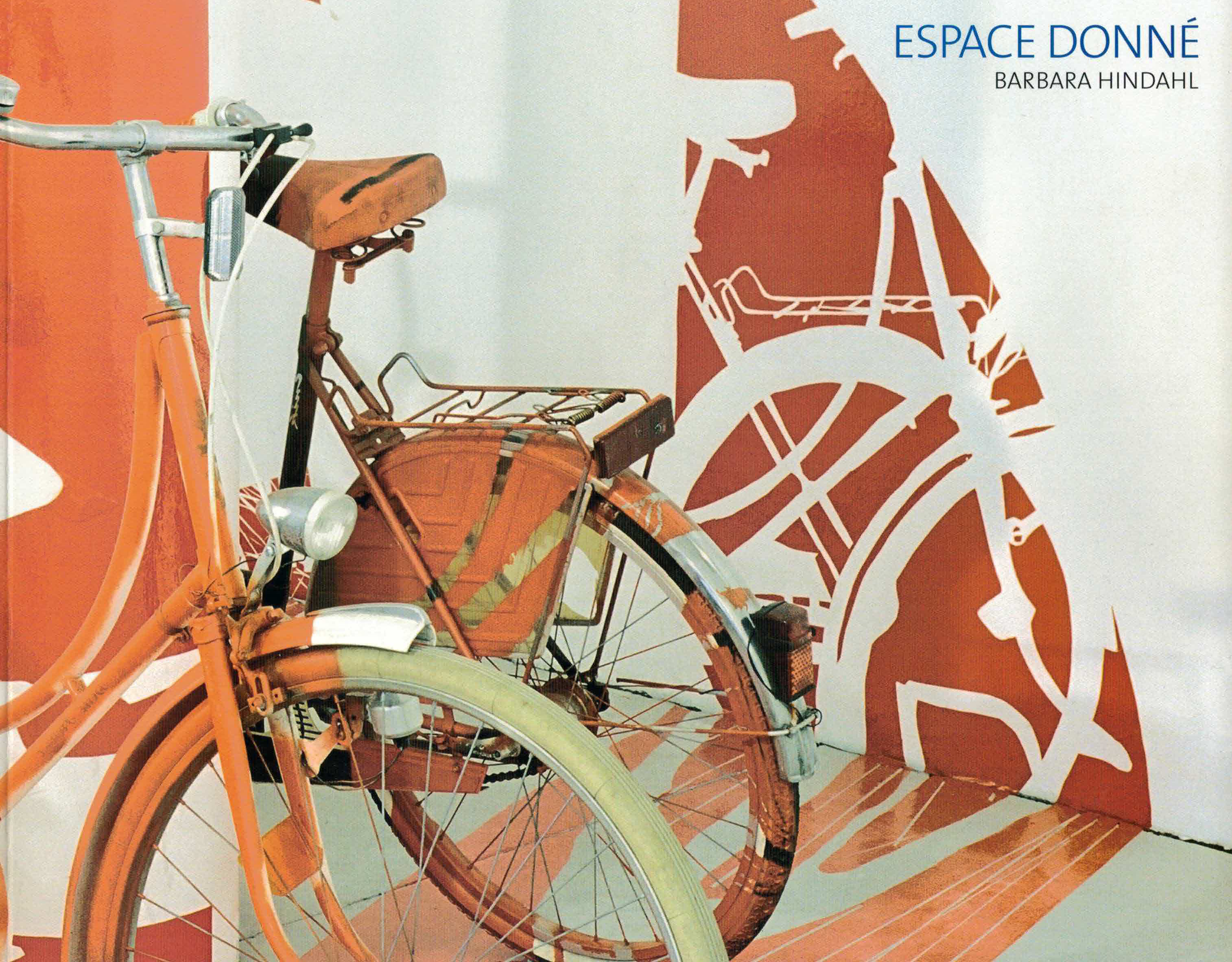 Barbara Hindahl - Espace Donné