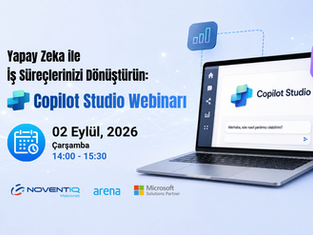 Yapay Zeka ile İş Süreçlerinizi Dönüştürün: Copilot Studio Webinarı