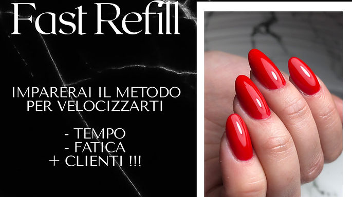 Video Corso Fast Refill