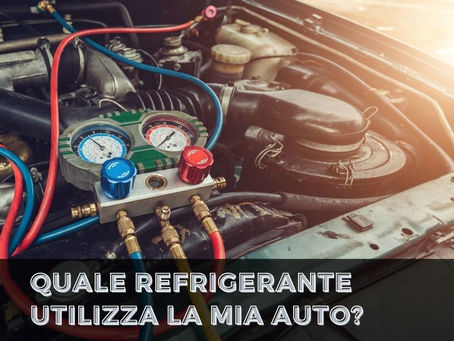 Come sapere quale refrigerante utilizza la mia auto?