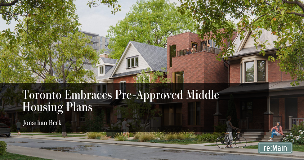 Toronto Embraces Pre-Approved Middle Housing Plans