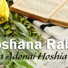 October 2 & 3, 2026: Parashot Torah Portions: Hoshana Rabba - "The Great Salvation" & Shemini Atzeret - "8th Day Assembly"