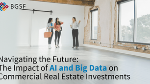 Navigating the Future: The Impact of AI and Big Data on Commercial Real Estate Investments