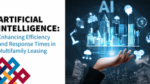 Artificial Intelligence: Enhancing Efficiency and Response Times in Multifamily Leasing