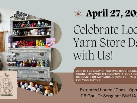 Local Yarn Store Day 2024