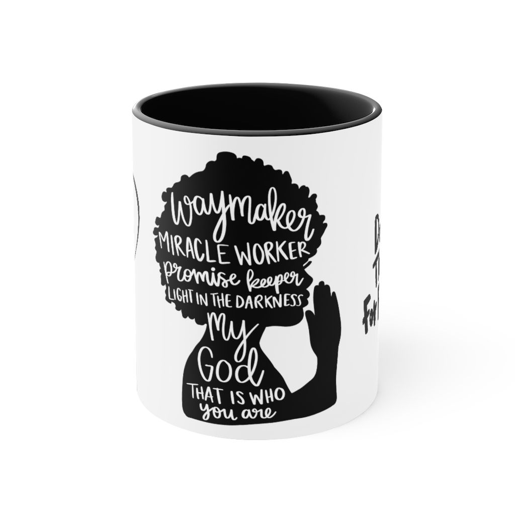 Accent Coffee Mug, 11oz Waymaker/Thank you God