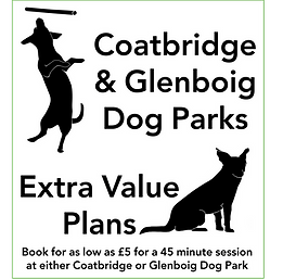 Extra Value Plans. Coatbridge and Glenboig Dog Parks