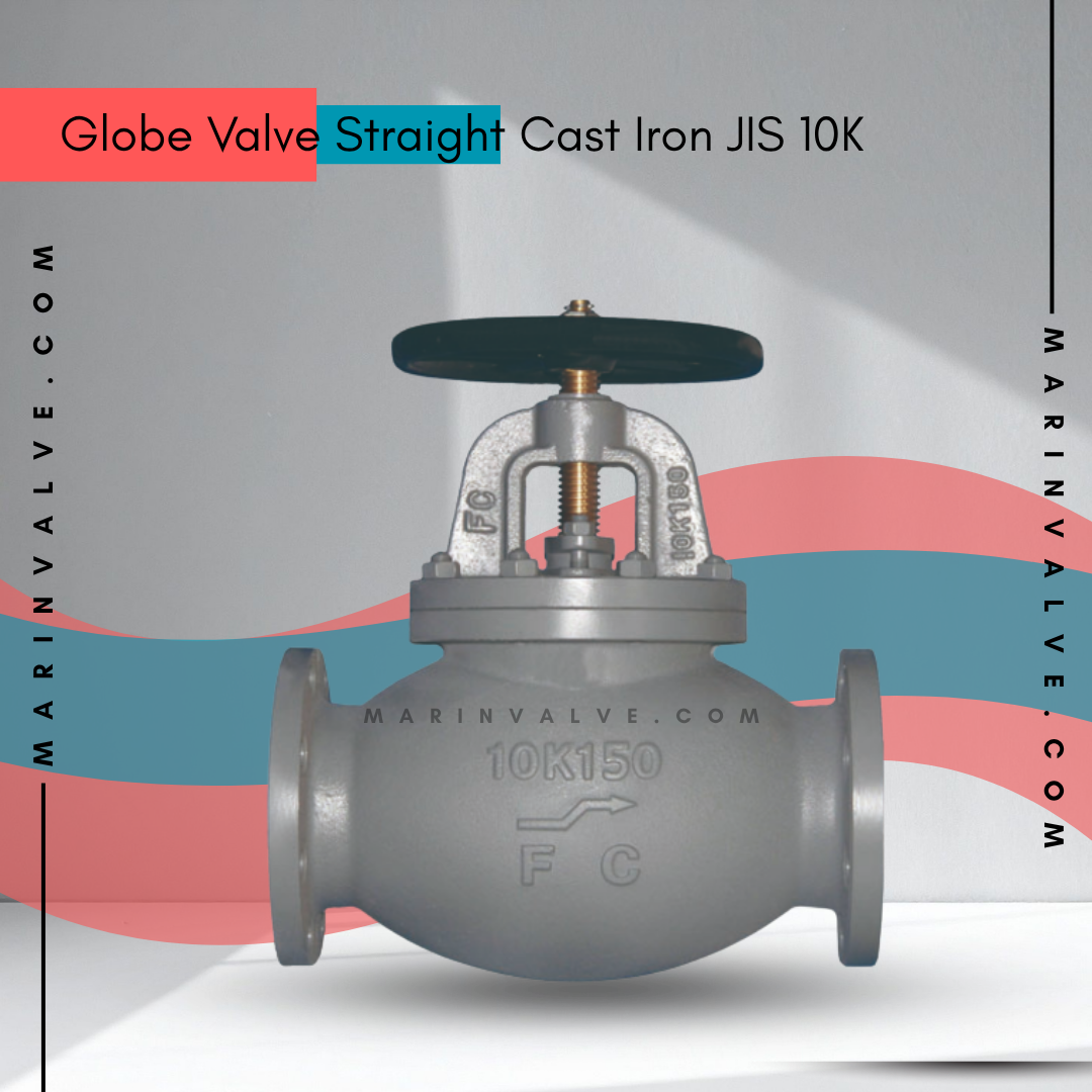 Globe Valve Stright Cast Iron JIS 10K
