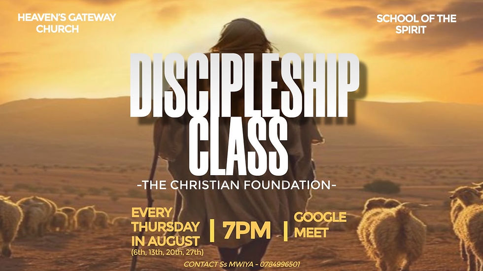 Discipleship Class - The Christian Foundation