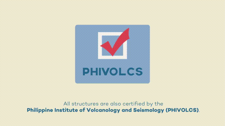 PHIVOLCS Certified. Intensity 8 Resistant.