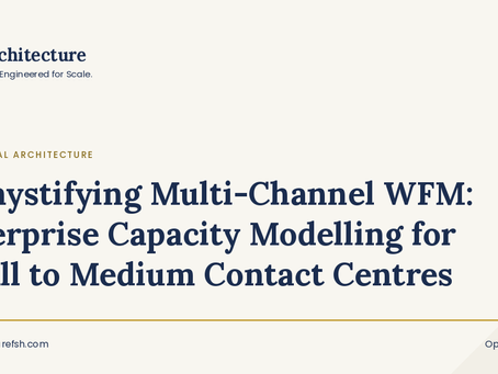 Demystifying Multi-Channel WFM: Enterprise Capacity Modelling for Small to Medium Contact Centres