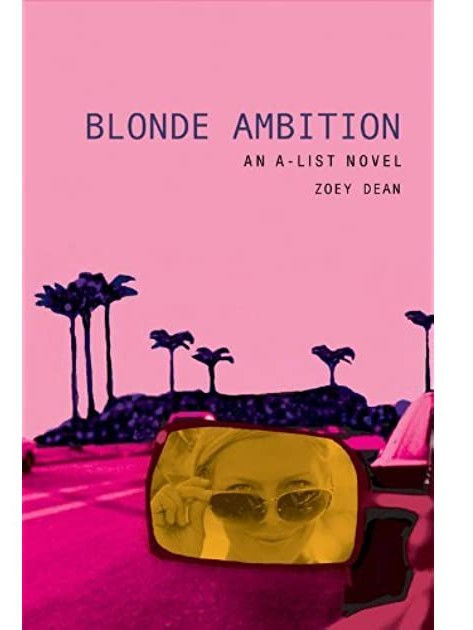 Dean, Zoey - Blonde Ambition