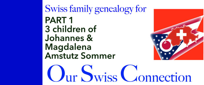 Three children of Johannes and Magdalena Amstutz Sommer