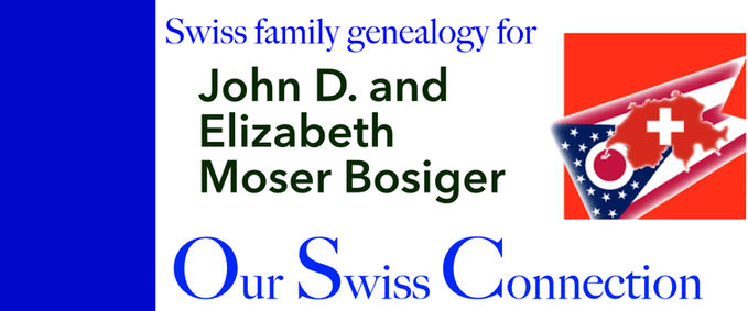 John D. and Elizabeth Moser Bösiger