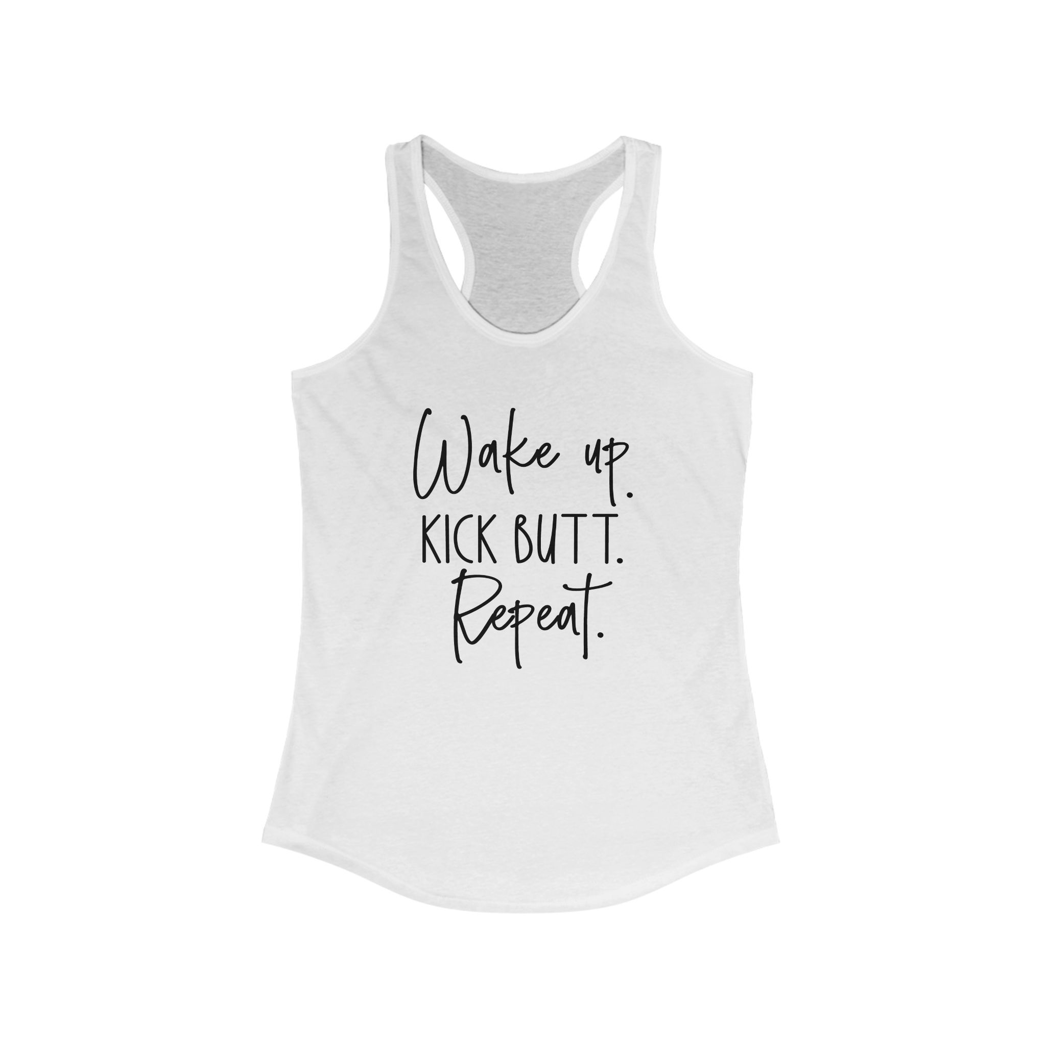 Wake Up Kick Butt Repeat Tank Top : Motivational Workout Shirt
