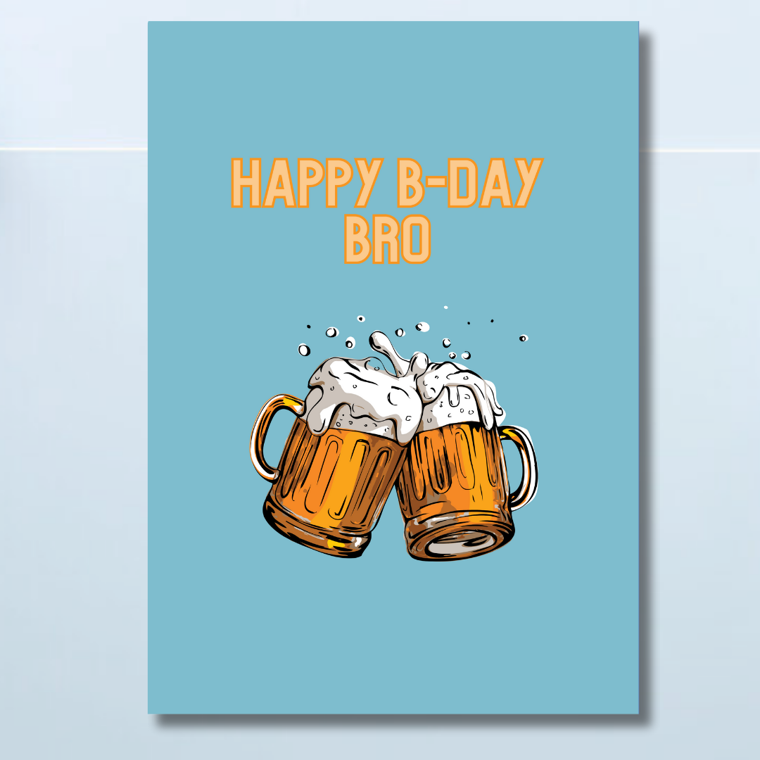 Happy Birthday Bro Card
