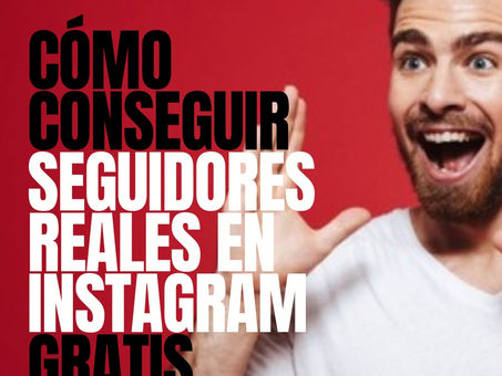 Cómo conseguir seguidores reales en Instagram gratis en 2020 – Sin trampas
