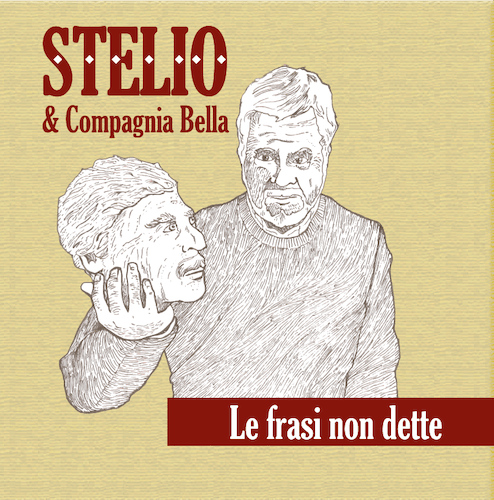 STELIO & COMPAGNIA BELLA - LE FRASI