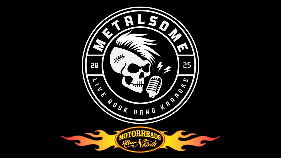 Metalsome Classic at Motorheads Bar & Grill