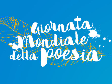 La Giornata Mondiale della poesia istituita dall’UNESCO, traccia la storia e i suoi tempi.