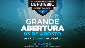 O Max Min Clube, Motocar Brasil e Brahma Express, apresenta:Grande Abertura das categorias Master e Aberto, marcando o início do 45º Campeonato Interno de Futebol!