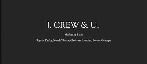J.Crew & U Written Marketing Plan