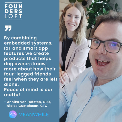We welcome MeanWhile to Founders Loft - the company that creates tech solutions for dog owners!