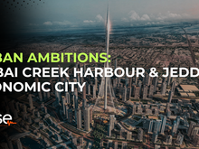 Urban Ambitions: Exploring the Visions of Dubai Creek Harbour and Jeddah Economic City