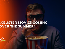 Blockbuster movies coming out over the Summer!