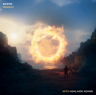 Egzod - Remedy (with Adalaide Adams)