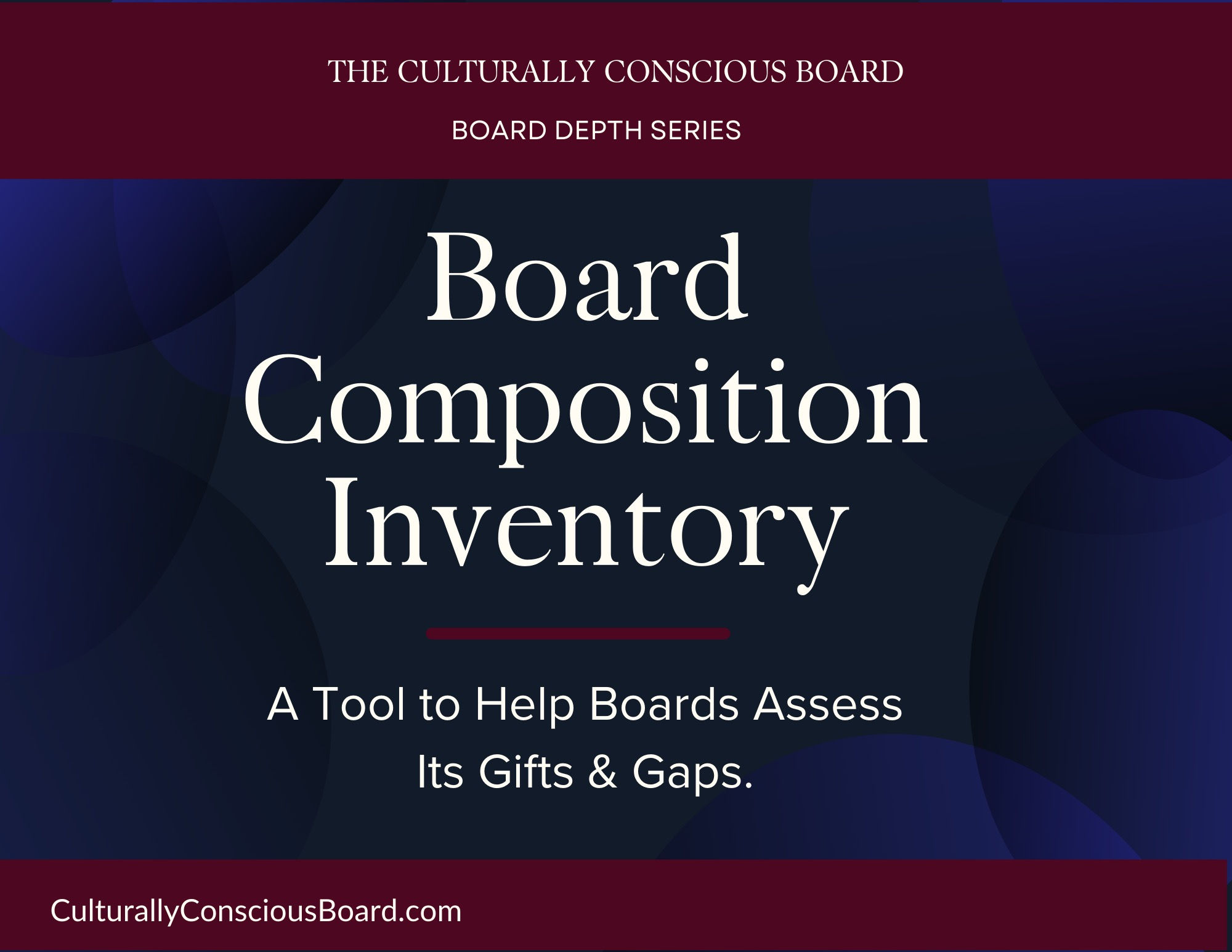Board Composition Inventory