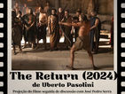 The Return, de Uberto Pasolini inspirado na Odisseia de Homero no Ciclo de Cinema dedicado à Antiguidade Clássica do Heureka