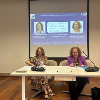 Palestra Heureka: Infância em Risco. Com Ana Alexandra Alves de Sousa e Dulce Rocha.