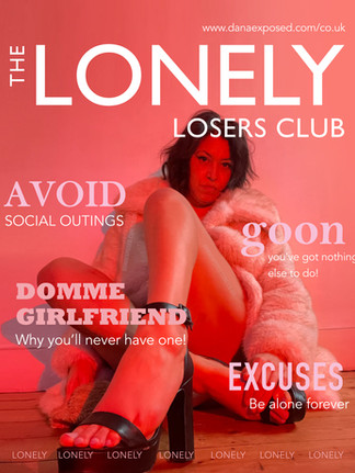 Humiliation for lonely men